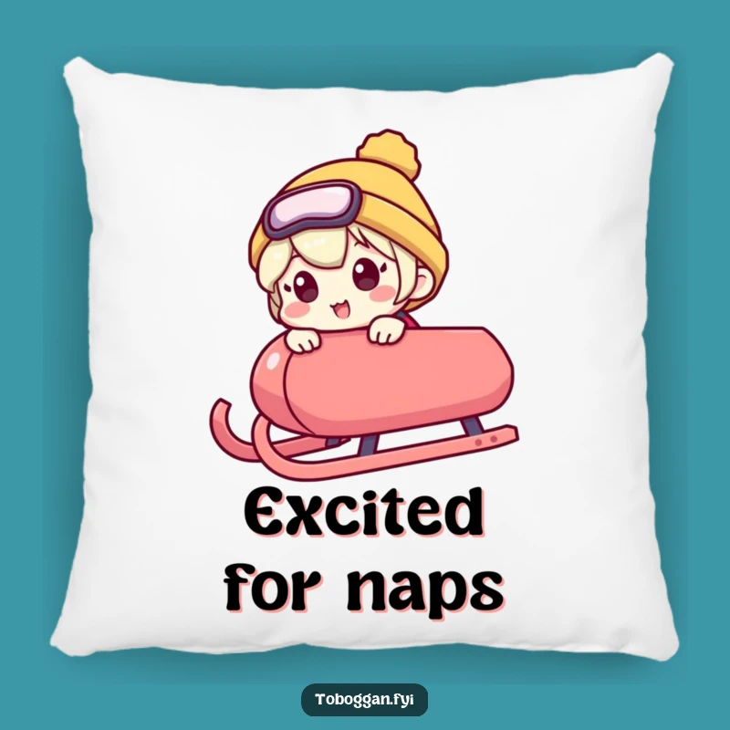 Funny Excited Sledder Pillow: Cozy Up with Hilarious Anticipation and Winter Fun