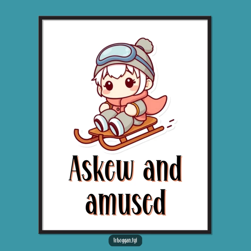 Funny Sideways Sledder Poster - Hilarious Winter Character Wall Art!