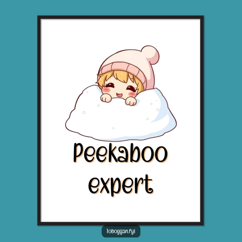 Charming Funny Snowdrift Giggle Poster: Bring Outdoor Fun Indoors