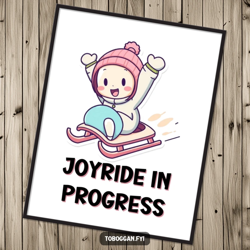 Funny Downhill Sledding Poster of a character zooming downhill on a sled with arms in the air, capturing winter excitement.