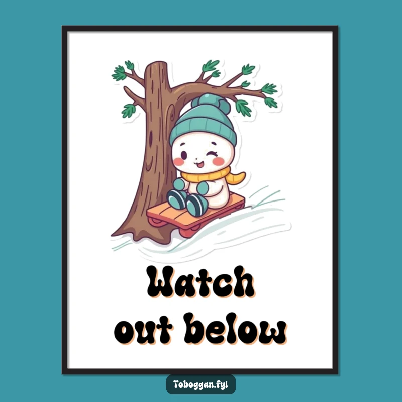 Funny Toboggan Tree Dodge Poster: Bring Winter Action to Your Walls, Great Funny Gift