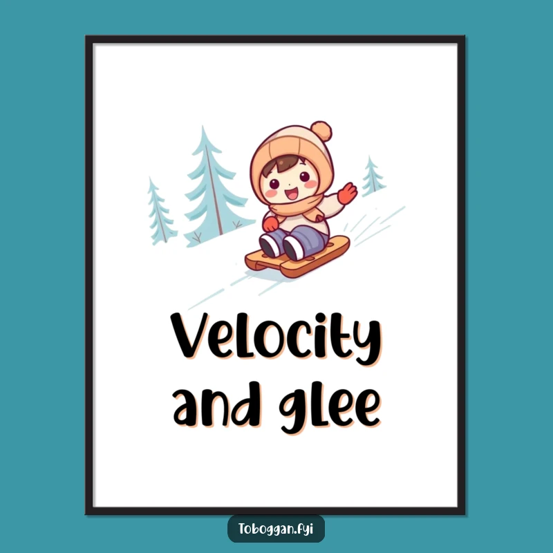 Funny Cute Sledding Character Poster - Winter Wall Art