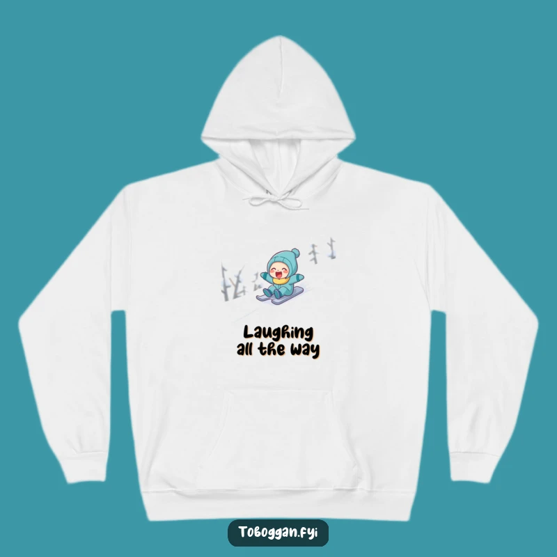 Funny Laughing Snow Sledder Hoodie: Cozy Up with Winter's Merriment!