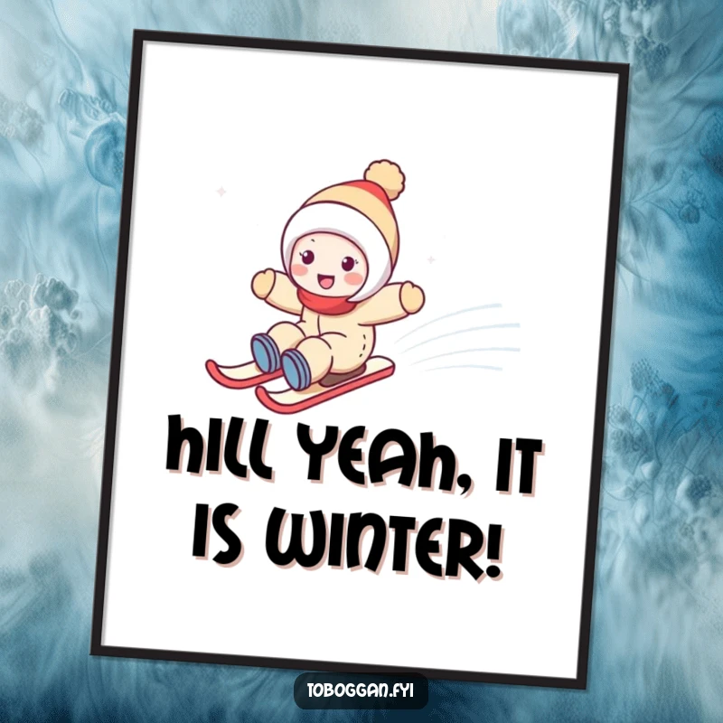 Funny Free Printable Wall Art: Energetic character zooming down a snow-covered hill, capturing a moment of pure winter fun.