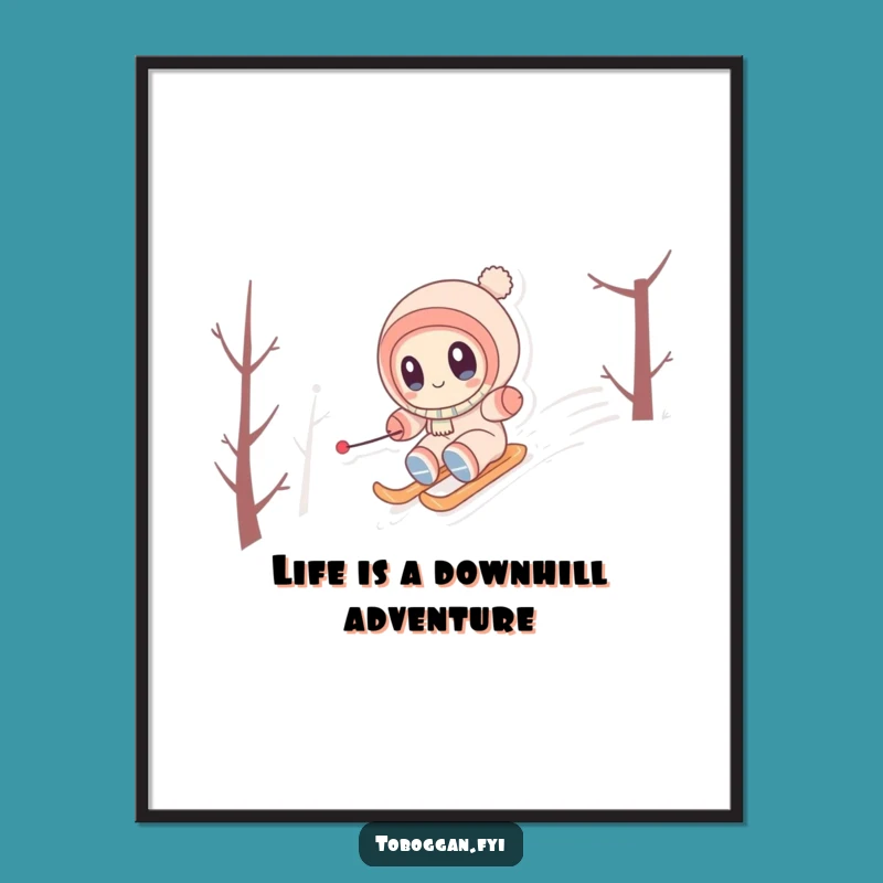 Free Printable Wall Art: Snowy Hill Zipping Adventure - Funny Download Decor