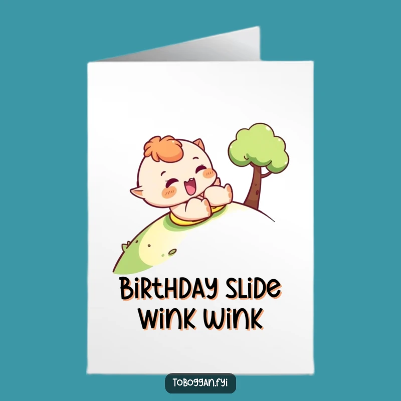 Free Printable Birthday Card: Cheeky Sledder - Funny Downloadable Gift