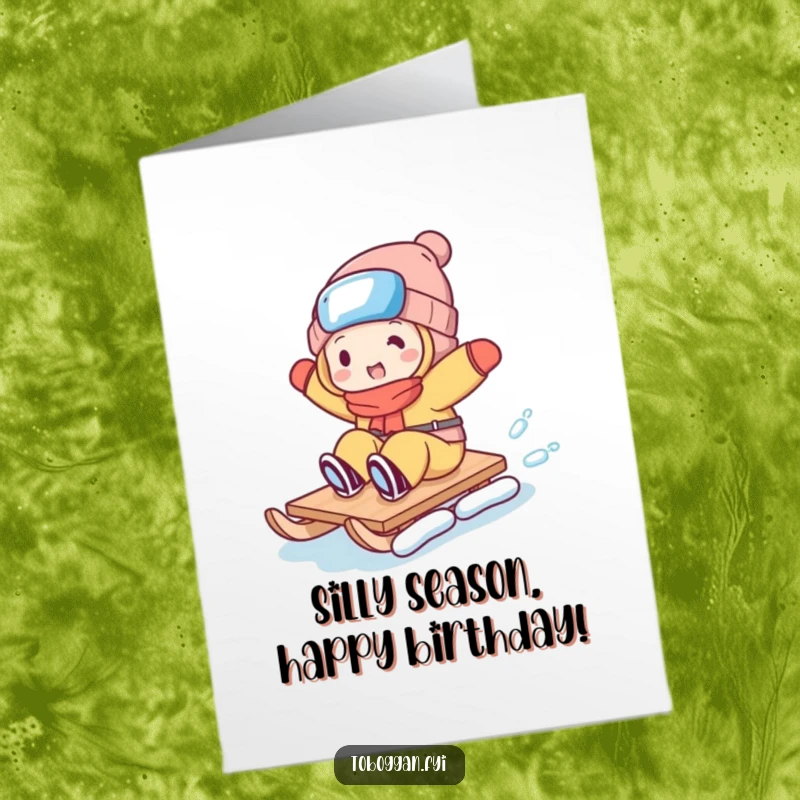 Funny Free Printable Birthday Card: Character doing a ridiculous trick on a toboggan, mid-air, with a huge grin.