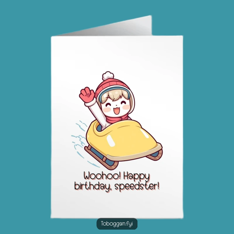 Free Printable Funny Birthday Card: Waving Toboggan Character - Joyful Downloadable Gift