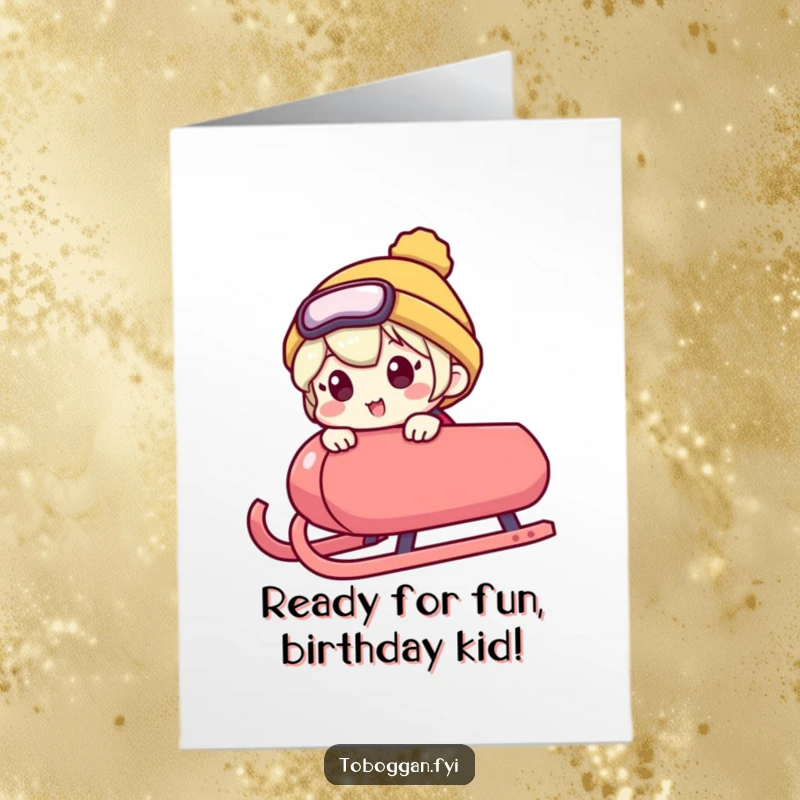 Funny free printable birthday card: a character peeks over a sled edge looking excited and ready for fun.