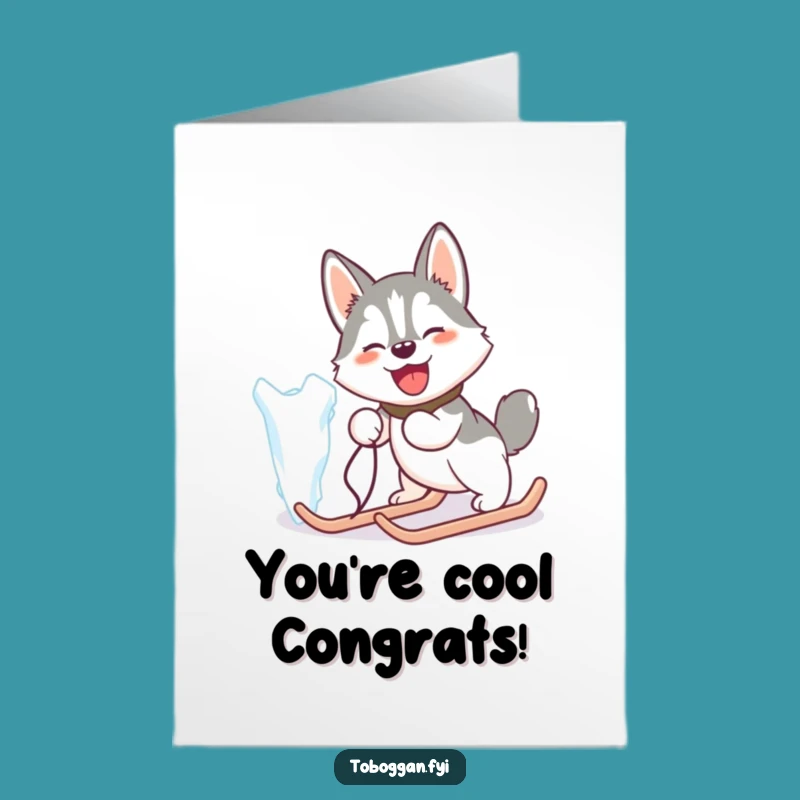 Free Printable Congrats Card: Funny Husky Icicle Pull for a Humorous Downloadable Gift