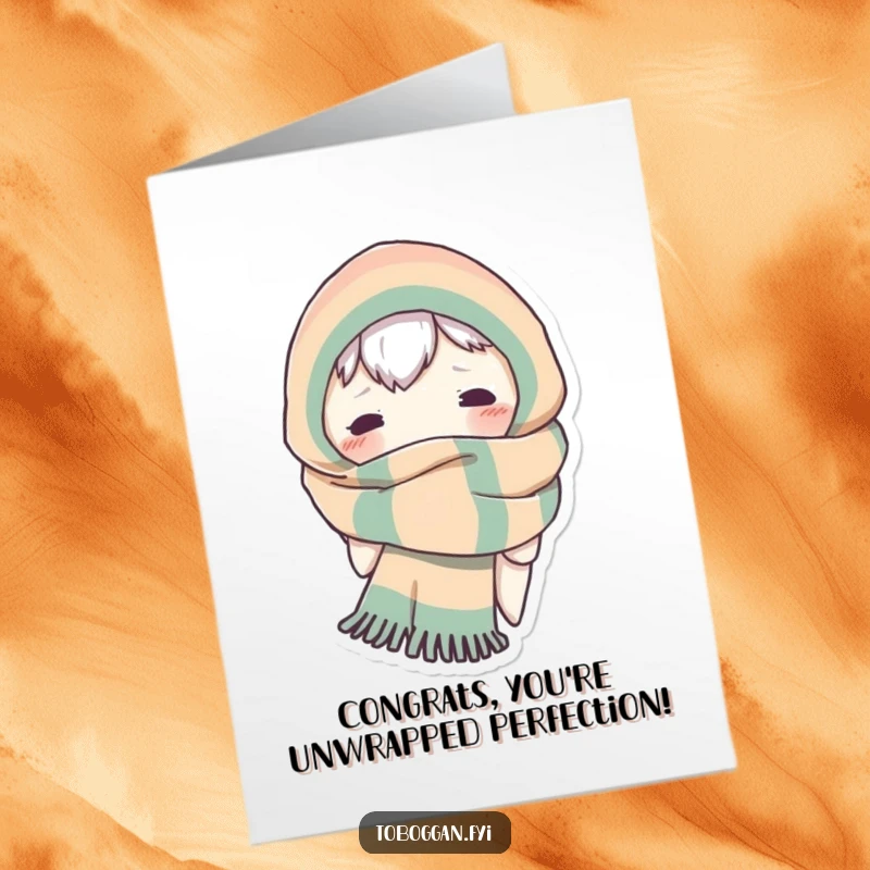 Funny Free Printable Congratulations Card featuring a character comically wrapped in an oversized scarf, with eyes wide and peeking out playfully.