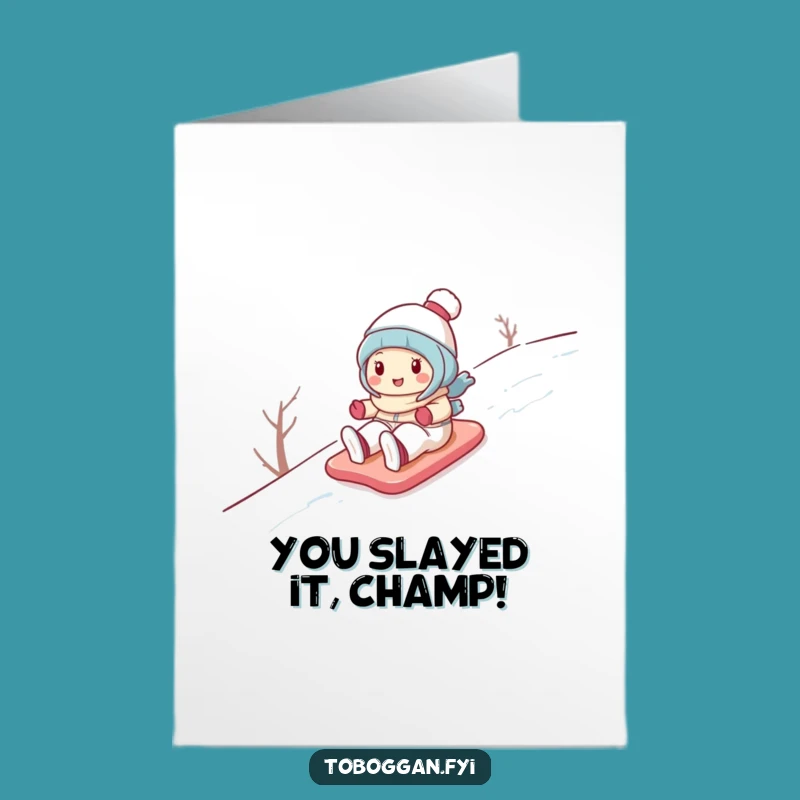 Free Printable Congrats Card: Snowy Descent! Cute Character Downloadable Gift for Celebration