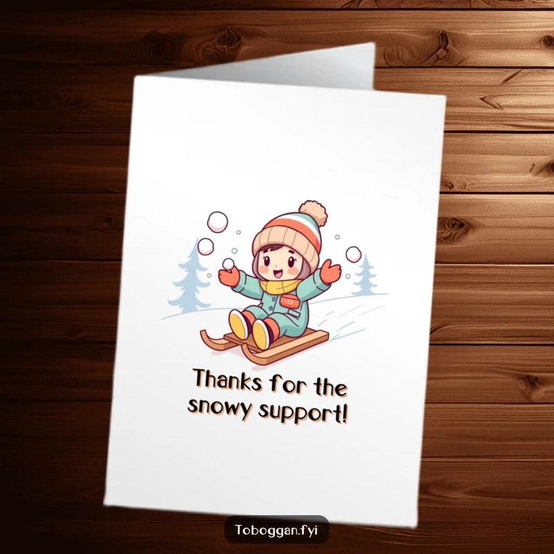 Funny Free Printable Thank You Card: Character excitedly throwing snowballs while sledding downhill.