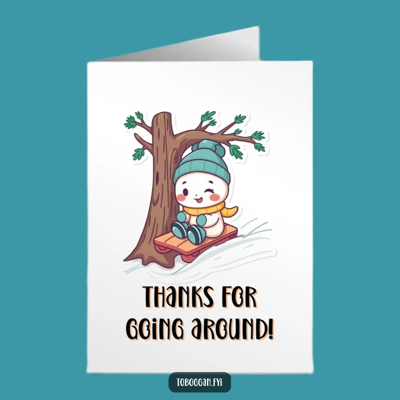 Free Printable Thank You Card: Toboggan Thanks, Humorous Downloadable Gift of Gratitude