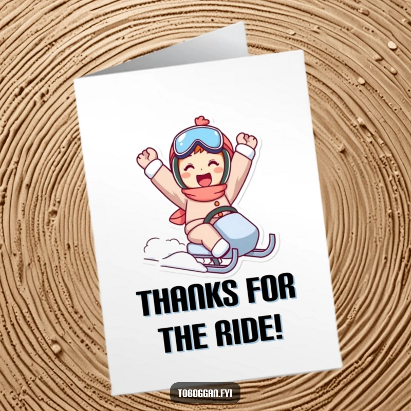 Funny free printable thank you card featuring a character striking a victorious pose after a fantastic sled ride, full of accomplishment.