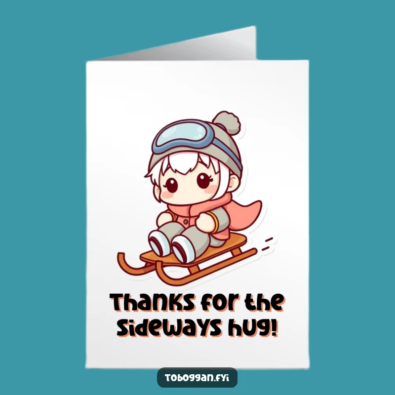 Free Printable Thank You Card: Sideways Sledding Funny Downloadable Gift