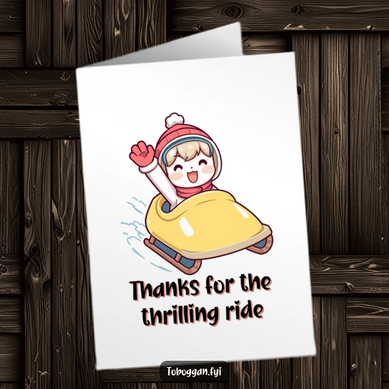Funny Free Printable Thank You Card: Character waving happily from a fast toboggan. An energetic downloadable thank you.